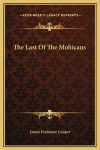 Last Of The Mohicans