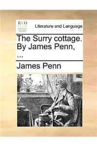 The Surry cottage. By James Penn, ...