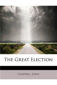 The Great Election