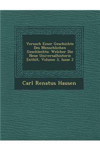 Versuch Einer Geschichte Des Menschlichen Geschlechts