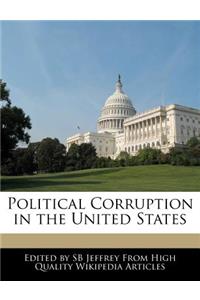 Political Corruption in the United States