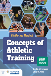 Pfeiffer and Mangus's Concepts of Athletic Training