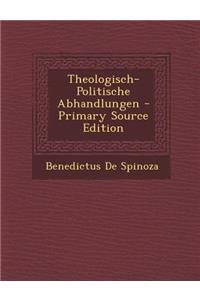 Theologisch-Politische Abhandlungen