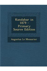 Kandahar in 1879