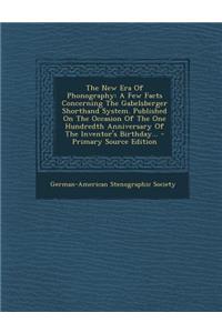 The New Era of Phonography
