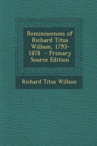 Reminiscences of Richard Titus Willson, 1793-1878
