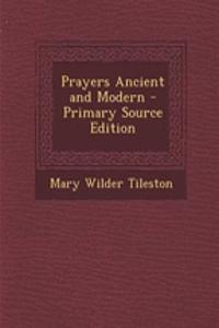 Prayers Ancient and Modern