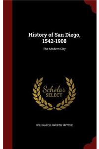 History of San Diego, 1542-1908