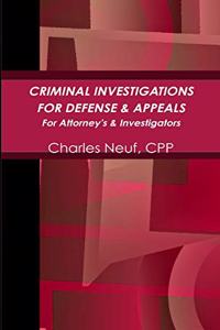 Criminal Investigations for Appeals