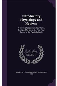 Introductory Physiology and Hygiene