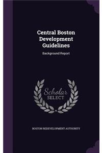 Central Boston Development Guidelines