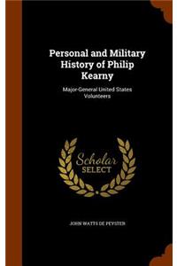 Personal and Military History of Philip Kearny