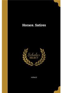 Horace. Satires
