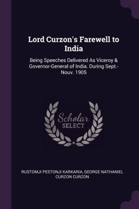 Lord Curzon's Farewell to India