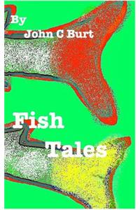 Fish Tales.