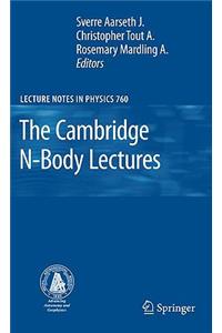 Cambridge N-Body Lectures