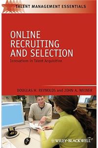 Online Recruiting and Selection