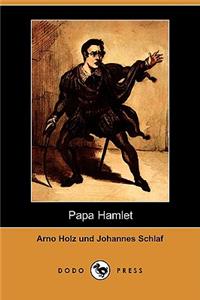 Papa Hamlet (Dodo Press)