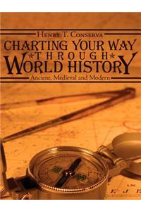 Charting Your Way Through World History