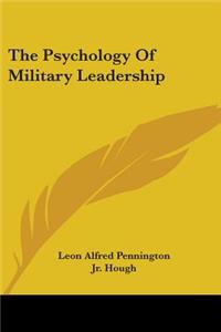 Psychology Of Military Leadership