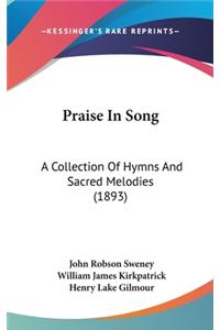 Praise In Song