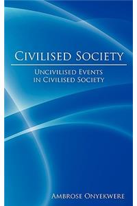 Civilised Society