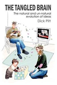 The Tangled Brain