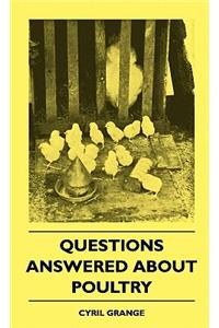 Questions Answered About Poultry