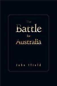 The Battle for Australia