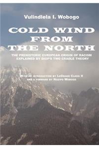 Cold Wind From the North