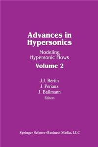 Advances in Hypersonics