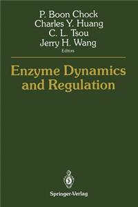 Enzyme Dynamics and Regulation