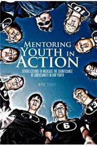 Mentoring Youth in Action