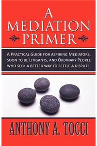 Mediation Primer