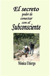 secreto poder de conectar con el subconsciente