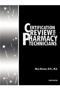 Certification Review for Pharmacy Technicians