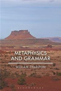 Metaphysics and Grammar