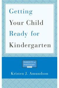 Getting Your Child Ready for Kindergarten