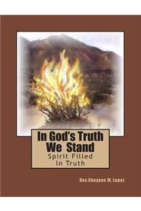 In God's Truth We Stand