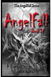 AngelFall Book IV - A Novel of Hell
