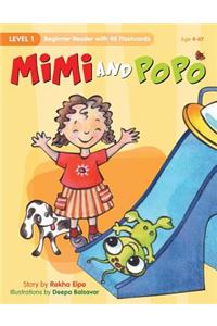 Mimi and Popo