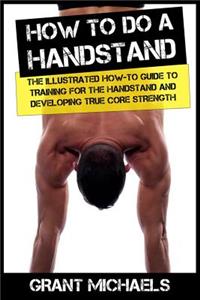 How to do a Handstand