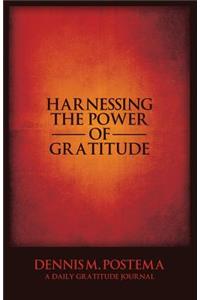 Harnessing the Power of Gratitude