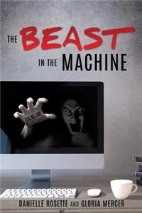 Beast in the Machine