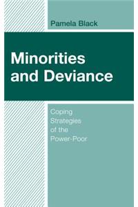 Minorities and Deviance