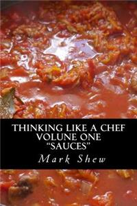 Thinking Like A Chef