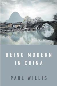 Being Modern in China