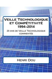 Veille Technologique et Compétitivité 1994-2014
