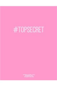 Notebook for Cornell Notes, 120 Numbered Pages, #TOPSECRET, Pink Cover: For Taking Cornell Notes, Personal Index, 8.5"x11", Hashtag Series, Genius Edition