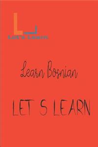 Let's Learn Learn Bosnian